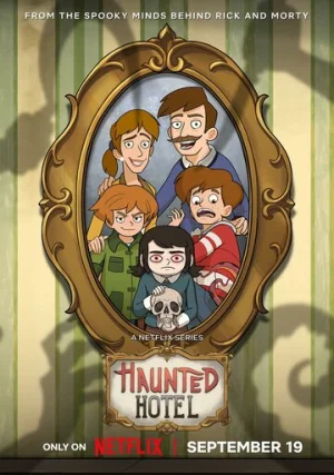 Отель с привидениями (сериал, 1 сезон)